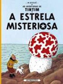 Tintim -A Estrella Misteriosa - Portuguese edition of Tintin - The Shooting Star