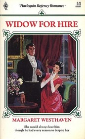 Widow For Hire (Harlequin Regency Romance, No 135)