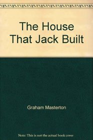 The House That Jack Built