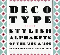 Deco Type: Stylish Alphabets of the '20s  '30s