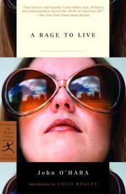 A Rage to Live (Modern Library Classics)