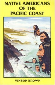 Native Americans of the Pacific Coast