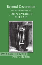 Beyond Decoration: The Illustrations Of John Everett Millais