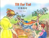 Tit for Tat: English-Chinese Reader for Children