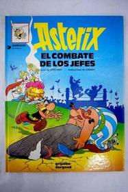 Asterix - El Combate de Los Jefes (Spanish Edition)