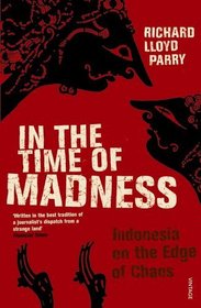 In the Time of Madness