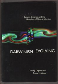 Darwinism Evolving: Systems Dynamics and the Genealogy of Natural Selection