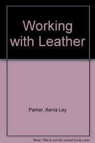Working with Leather