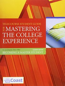 Telecourse Student Guide to Accompany becoming a Master Student, 11/E