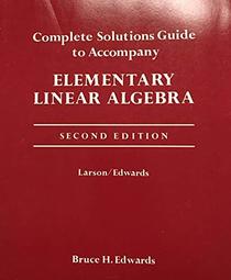 Elementary Linear Algebra: Complete Solutions Gde