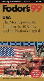 USA '99: The Most Up-to-Date Guide to the Best of Everything in All 50 States (Fodor's USA)