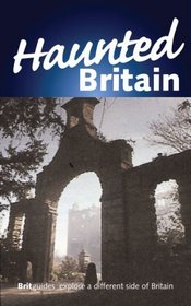 Haunted Britain (Britguides)