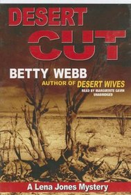 Desert Cut: A Lena Jones Mystery (Lena Jones Mysteries)