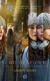 Si no despierto (Spanish Edition)