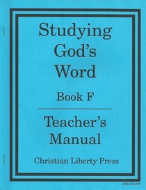 Studying God's Word Book F Teacher's Manual