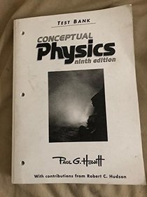 Test Bank Conceptual Physics Ninth Edition