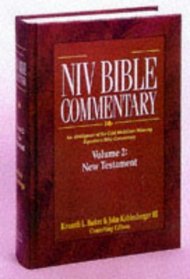 The New International Version Bible Commentary: New Testament