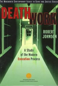 Death Work: A Study of the Modern Execution Process