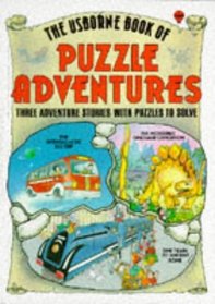 The Incredible Dinosaur Expedition /The Intergalactic Bus Trip / Time Train to Ancient Rome (Three Adventure Stories with Puzzles to Solve, No.10)