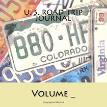 U. S. Road Trip Journal: Colorado Cover (S M Road Trip Journals)