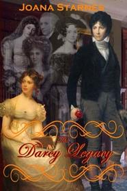 The Darcy Legacy: ~ A Pride and Prejudice Variation ~