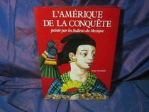 Amerique de La Conquete (Spanish Edition)