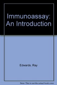 Immunoassay: An Introduction