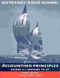 Accounting Principles, Chapters 14-27, Study Guide