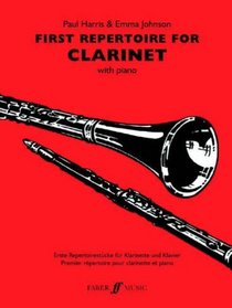 First Repertoire for Clarinet: (Clarinet and Piano) (Faber Edition)
