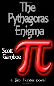 The Pythagoras Enigma (A Jim Hunter Novel) (Volume 2)