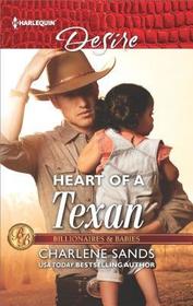 Heart of a Texan (Heart of Stone, Bk 2) (Billionaires and Babies) (Harlequin Desire, No 2605)