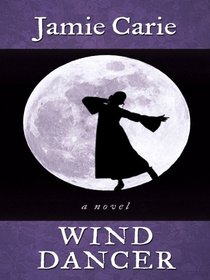 Wind Dancer (Thorndike Press Large Print Christian Fiction)