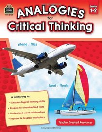 Analogies for Critical Thinking, Grade 1-2