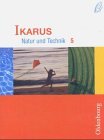 Ikarus 5. Natur und Technik. Schlerbuch