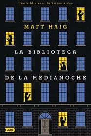 La Biblioteca de la Medianoche (AdN) (Spanish Edition)