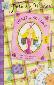 Felicity Wishes Secret Diary 2007