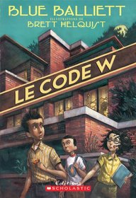 Le Code W (French Edition)