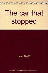 The car that stopped (Little blue readers)