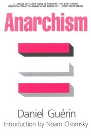 Anarchism: From Theory to Practice