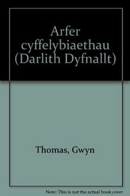 Arfer cyffelybiaethau (Darlith Dyfnallt)