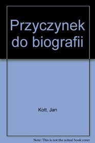 Przyczynek do biografii