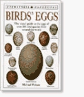 Birds' Eggs (Dorling Kindersley Handbooks)
