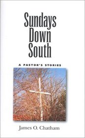 Sundays Down South: A Pastor's Stories (Folklife in the South Series)