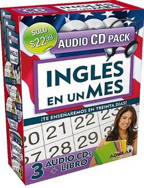 Ingles en un mes (Libro + 3 CDs) / English in a Month (Book + 3 CDs) (Ingles en 100 Dias) (Spanish Edition)