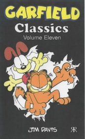 Garfield Classics: v.11 (Garfield Classic Collection) (Vol 11)