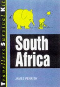 South Africa: Travellers Survival Kit (Traveller's Survival Kit)