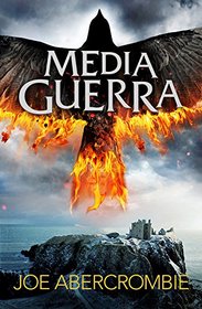 Media guerra  (Half a War)  El mar Quebrado (Shattered Sea Book) (Spanish Edition)