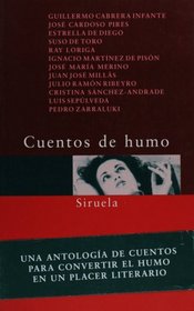 Cuentos de humo (Spanish Edition)