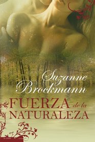 Fuerza de la Naturaleza (Spanish Edition)