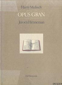 Opus Gran (Dutch Edition)